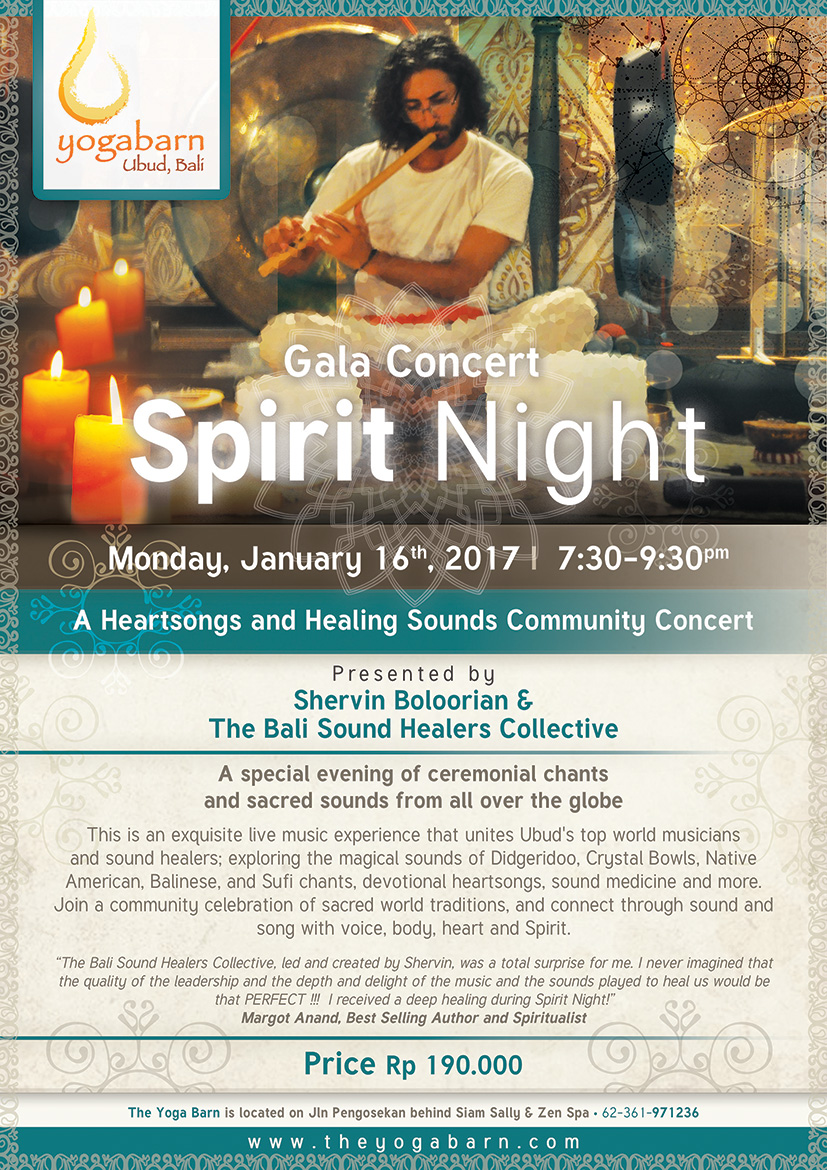 Spirit Night is a Gala Concert held in Bali presented by Shervin Boloorian and the Bali Sound Healers Collective. 